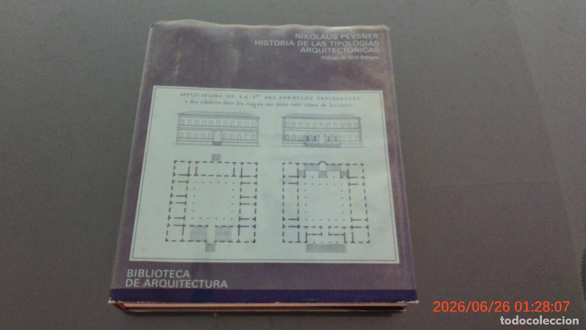 Libros de segunda mano: HISTORIA DE LAS TIPOLOG&Iacute;AS ARQUITECT&Oacute;NICAS - Nikolaus Pevsner ARQUITECTURA GG