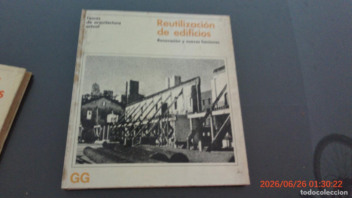Libros de segunda mano: Reutilizaci&oacute;n de edificios. Renovaci&oacute;n y nuevas funciones ARQUITECTURA GUSTAVAO GILI GG