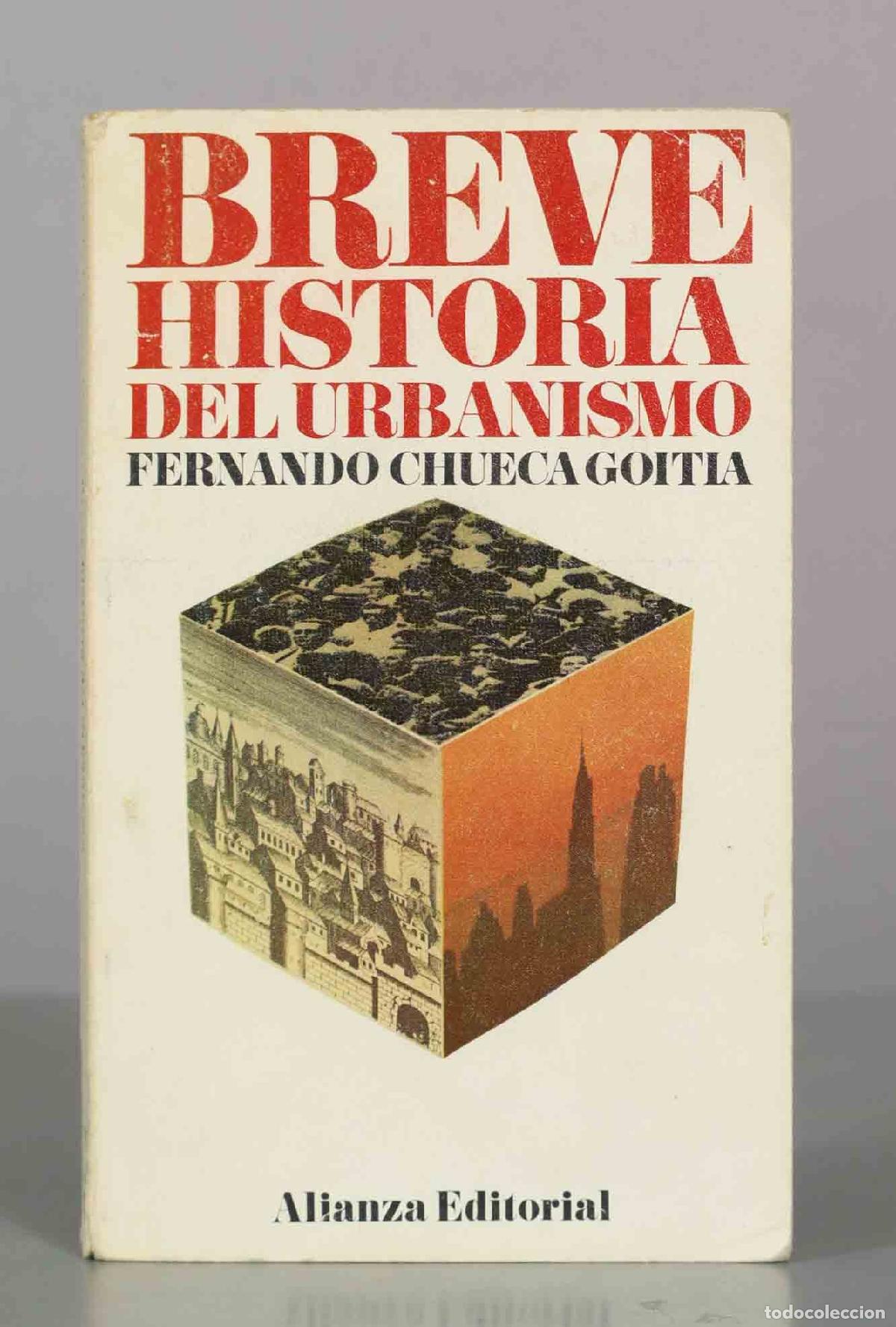 Libros de segunda mano: Breve historia del urbanismo - Fernando Chueca Goitia - Alianza Editorial