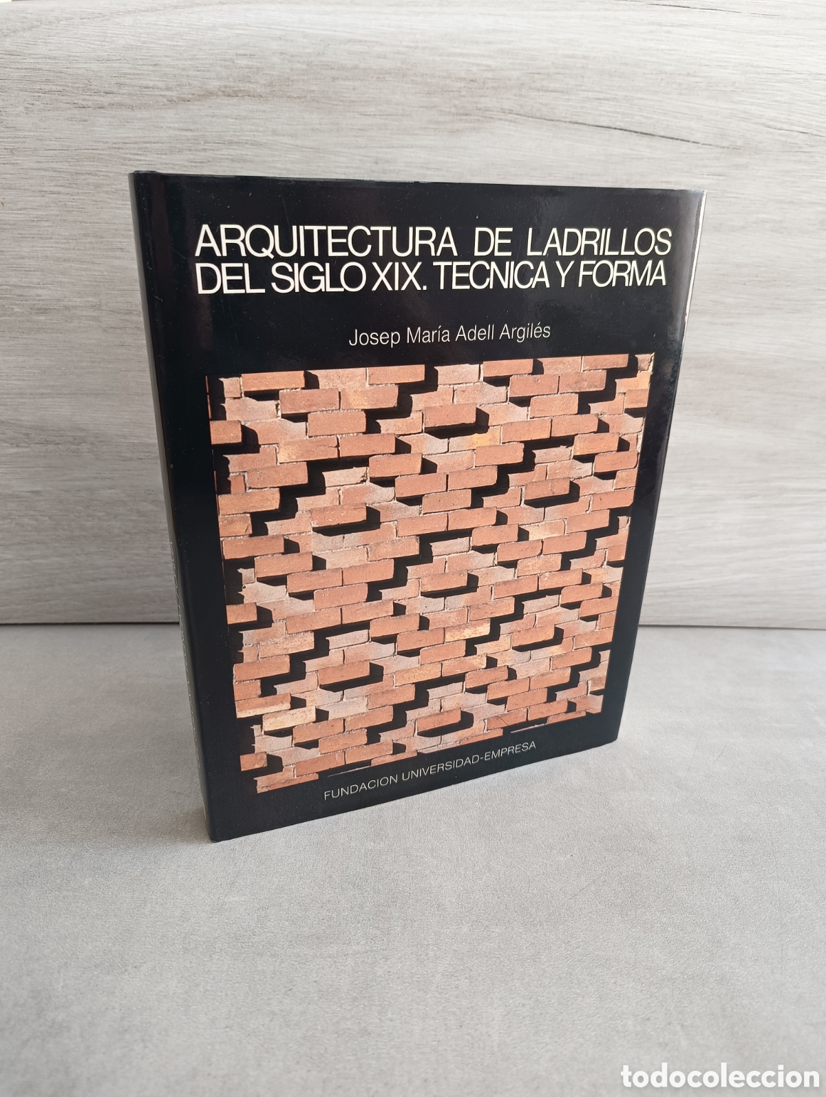 Gebrauchte B&uuml;cher: ARQUITECTURA DE LADRILLOS DEL SIGLO XIX. TECNICA Y FORMA - JOSEP MARIA ADELL ARGIL&Eacute;S