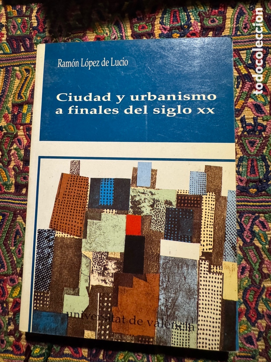 Libros de segunda mano: Ramon L&oacute;pez de Lucio Ciudad y urbanismo