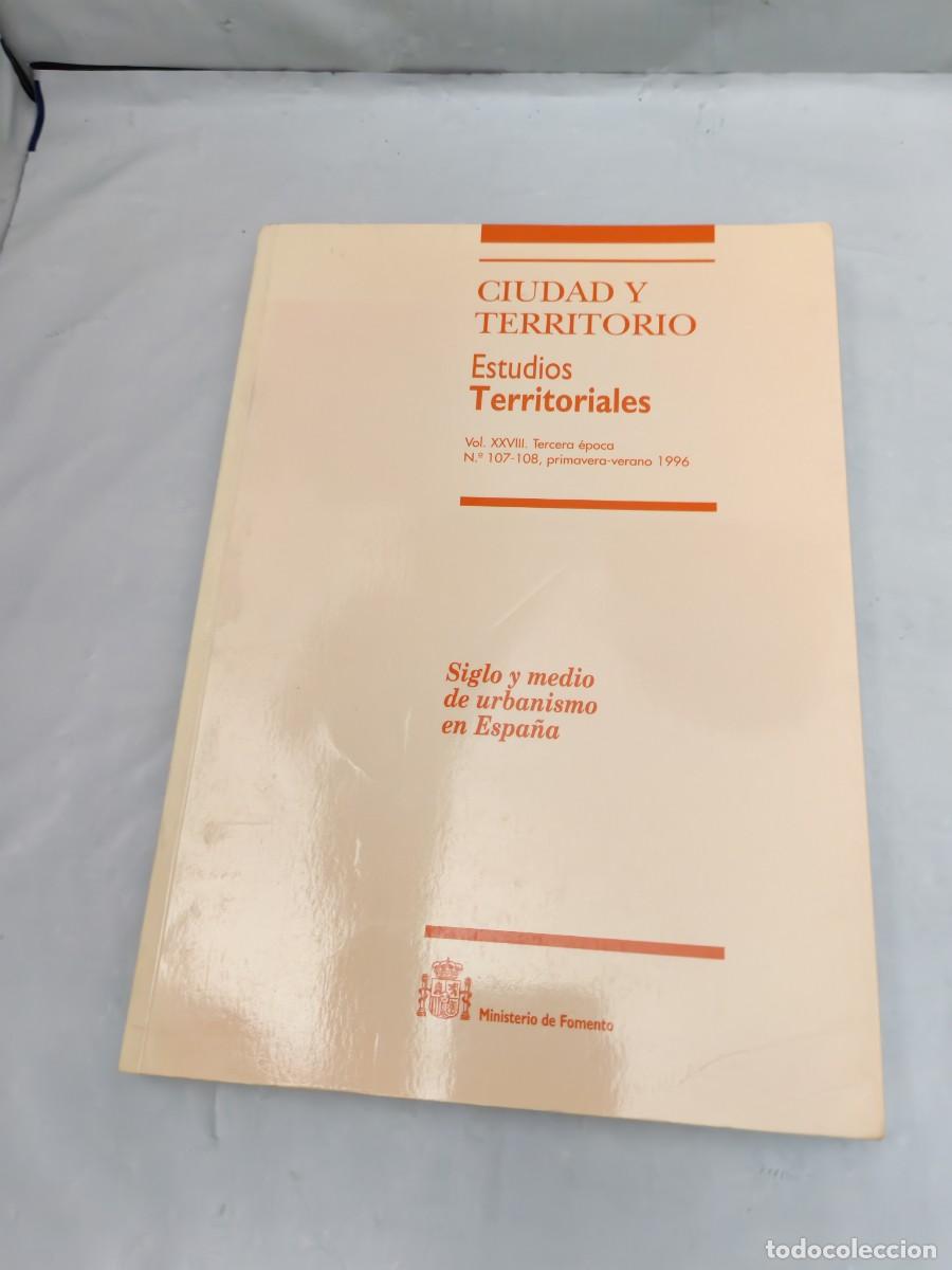 Livres d'occasion: CIUDAD Y TERRITORIO. Estudios Territoriales, Vol. XXVIII. No. 107-108 (Primavera-Verano 1996)