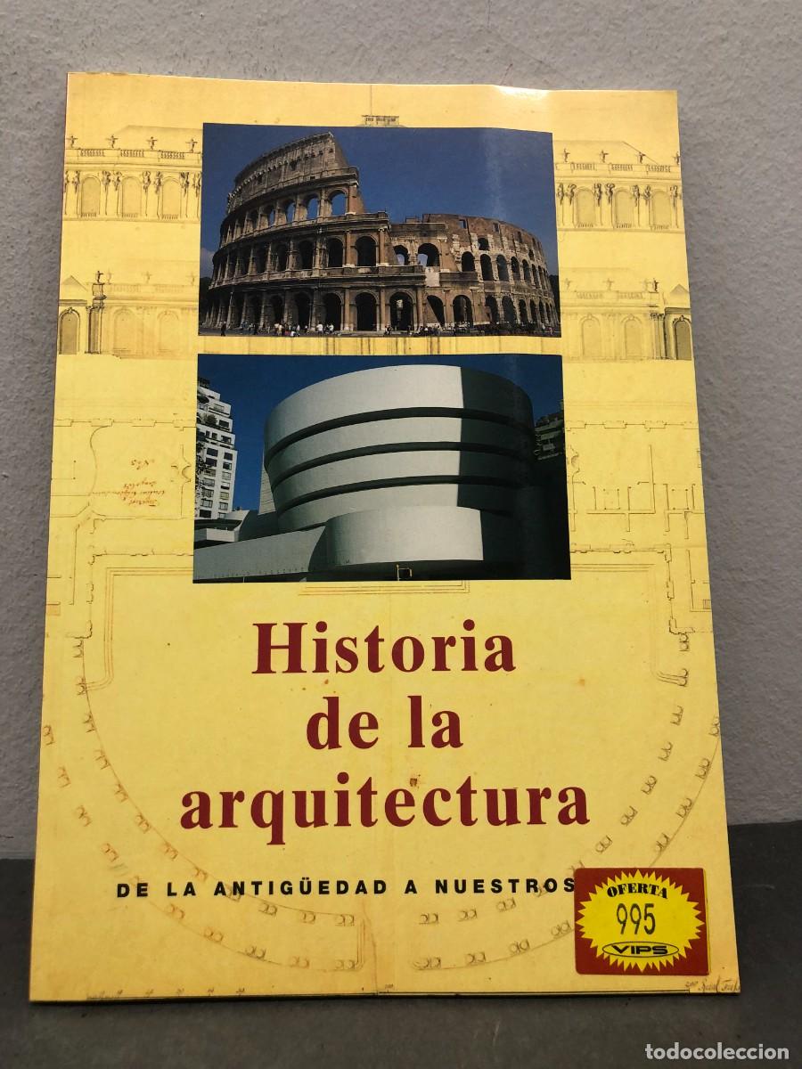Livros em segunda m&atilde;o: HISTORIA DE LA ARQUITECTURA - DE LA ANTIG&Uuml;EDAD A NUESTROS D&Iacute;AS - K&Ouml;NEMANN - 1996 / 1297