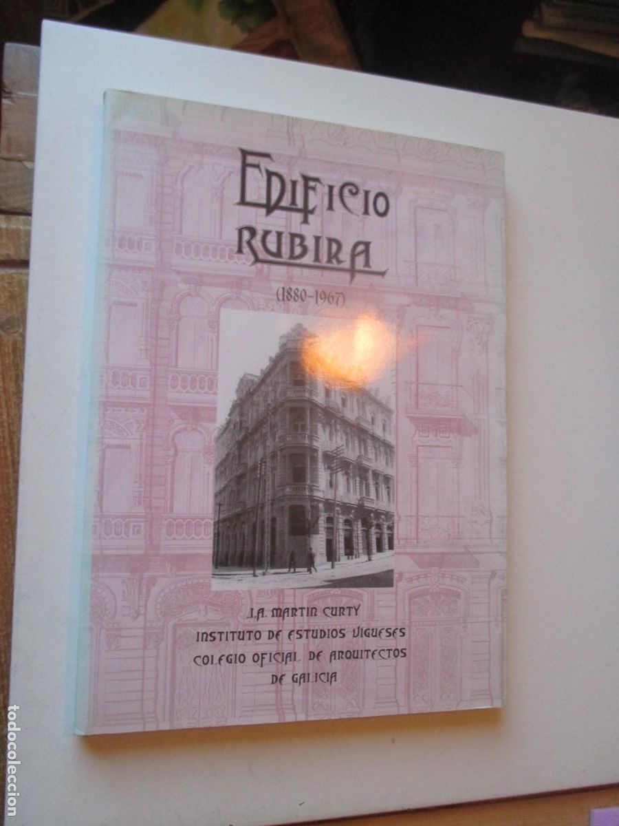 Libros de segunda mano: J.A.MART&Iacute;N CURTY Edificio Rubira (1880-1967) W41127
