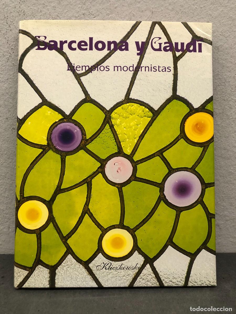 Libros de segunda mano: BARCELONA Y GAUD&Iacute;, EJEMPLOS MODERNISTAS - PACO ASENSIO - KLICZKOWSKI PUBLISHER - 2001 / 1306