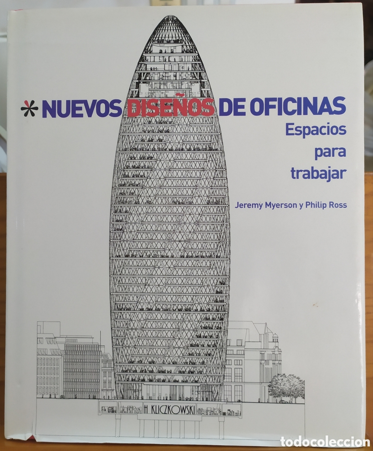 Libros de segunda mano: Libro en gran formato, Nuevos dise&ntilde;os de oficinas de Jeremy Myerson y Philip Ross.