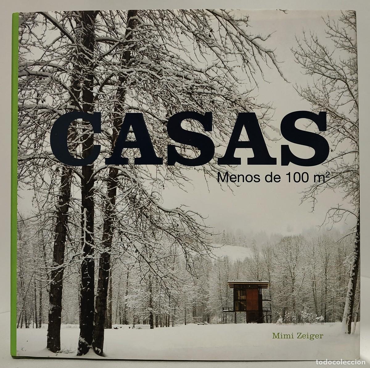 Livres d'occasion: CASAS DE MENOS DE 100 METROS CUADRADOS - MIMI ZEIGER