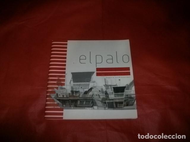 Libros de segunda mano: BARRIADA DE EL PALO (M&Aacute;LAGA) PROYECTO DE ESPACIO P&Uacute;BLICO - JOS&Eacute; M&ordf; ALONSO CALERO