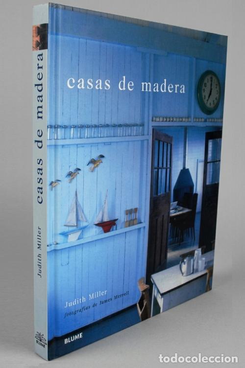 Libros de segunda mano: �F3045 - CASAS DE MADERA. CABA&Ntilde;AS. CASETAS. MUEBLES RUSTICOS. INTERIORES. ARQUITECTURA.