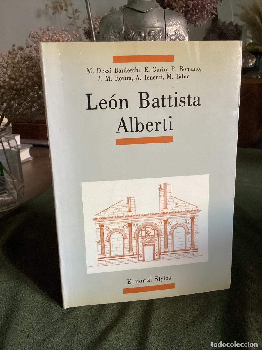 Libros de segunda mano: LE&Oacute;N BATTISTA ALBERTI - V.V.A.A. - STYLOS EDITORIAL 1988