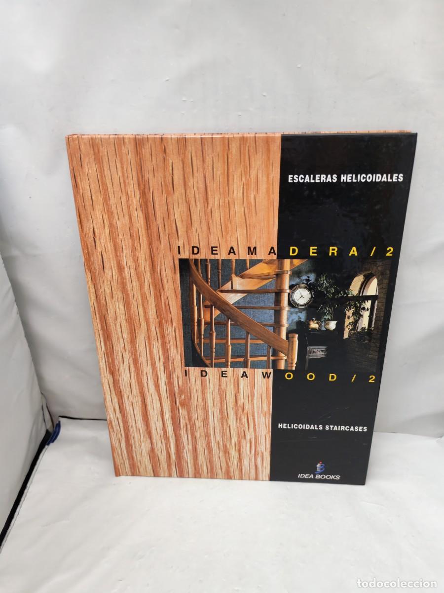 Livros em segunda m&atilde;o: Escaleras Helicoidales / Helicoidals Staircases (Tapa dura, Colecci&oacute;n: Idea Madera