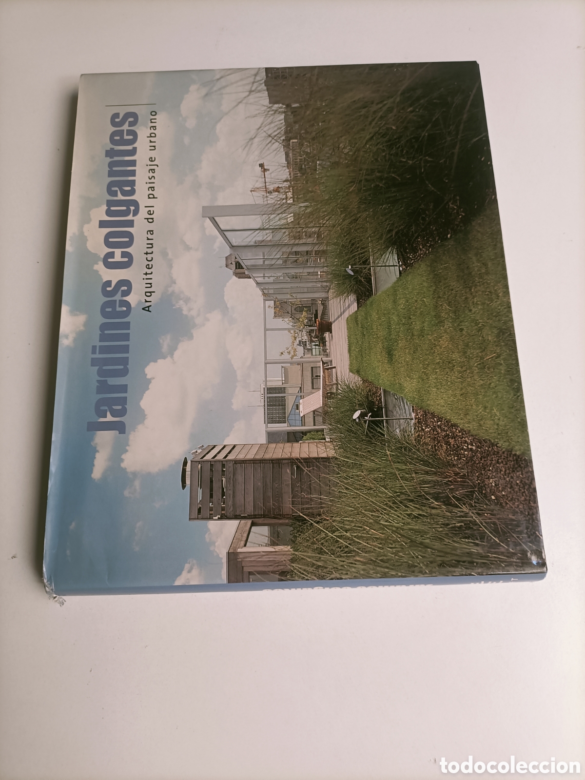 Libros de segunda mano: Jardines colgantes. Arquitectura del paisaje urbano.