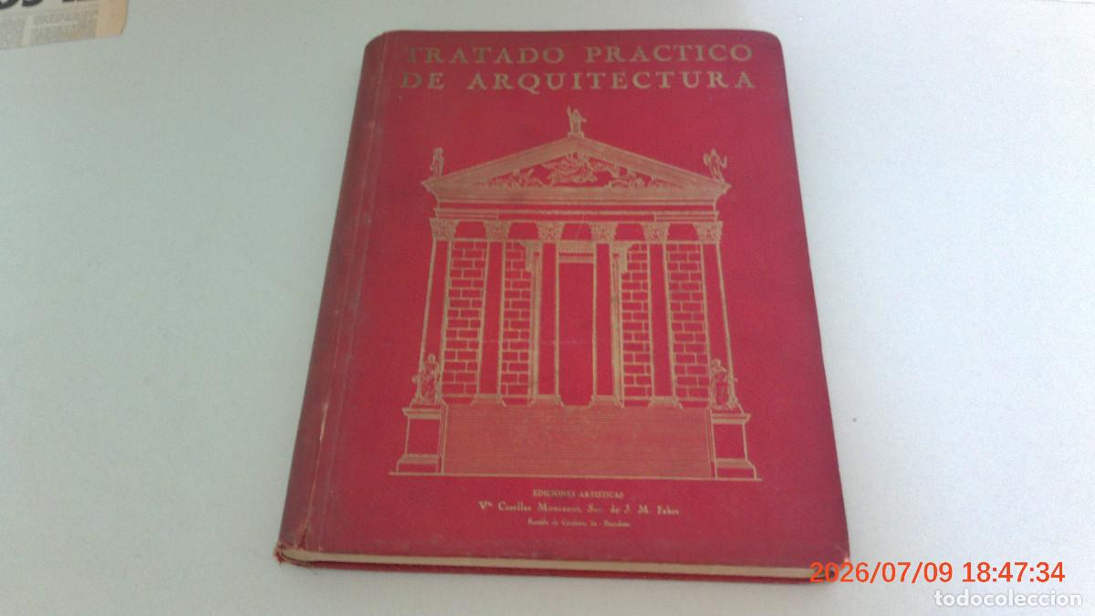 Libros de segunda mano: Tratado pr&aacute;ctico de arquitectura con los cinco &oacute;rdenes seg&uacute;n Vignola-Palladio-Scamozzi.