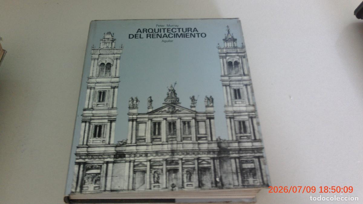Libros de segunda mano: Arquitectura del Renacimiento - Peter Murray. Aguilar