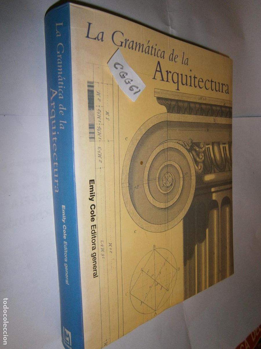 Libros de segunda mano: LA GRAMATICA DE LA ARQUITECTURA