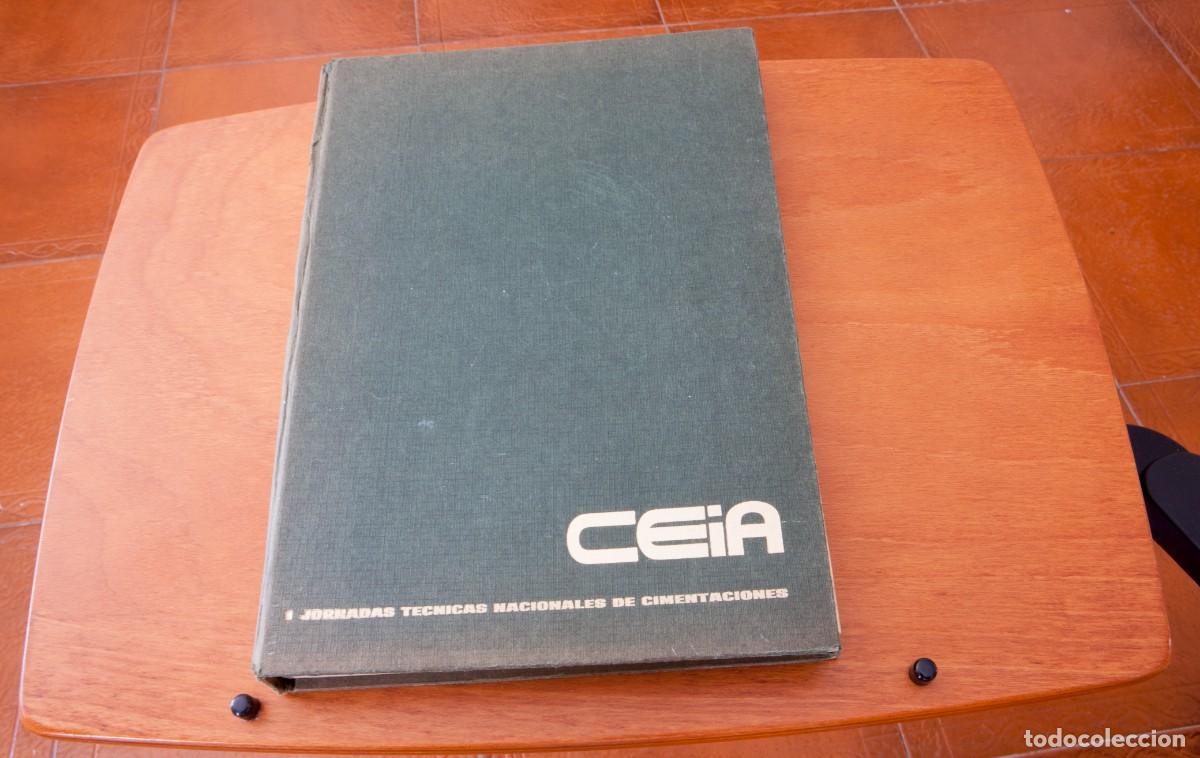 Libri di seconda mano: JORNADAS T&Eacute;CNICAS NACIONALES DE CIMENTACIONES CEIA Direcci&oacute;n: Jos&eacute; Antonio Jimenez Salas Dep&oacute;sito Le