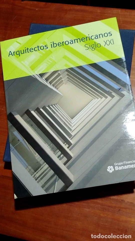 Libros de segunda mano: Arquitectos Iberoamericanos Siglo XXI, Dos Tomos Banamex