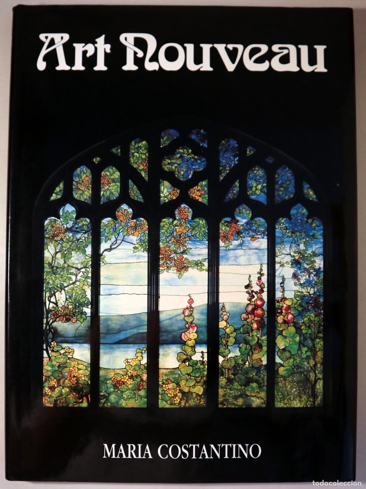 Libros de segunda mano: COSTANTINO, Maria - ART NOUVEAU - London 1989 - Muy ilustrado