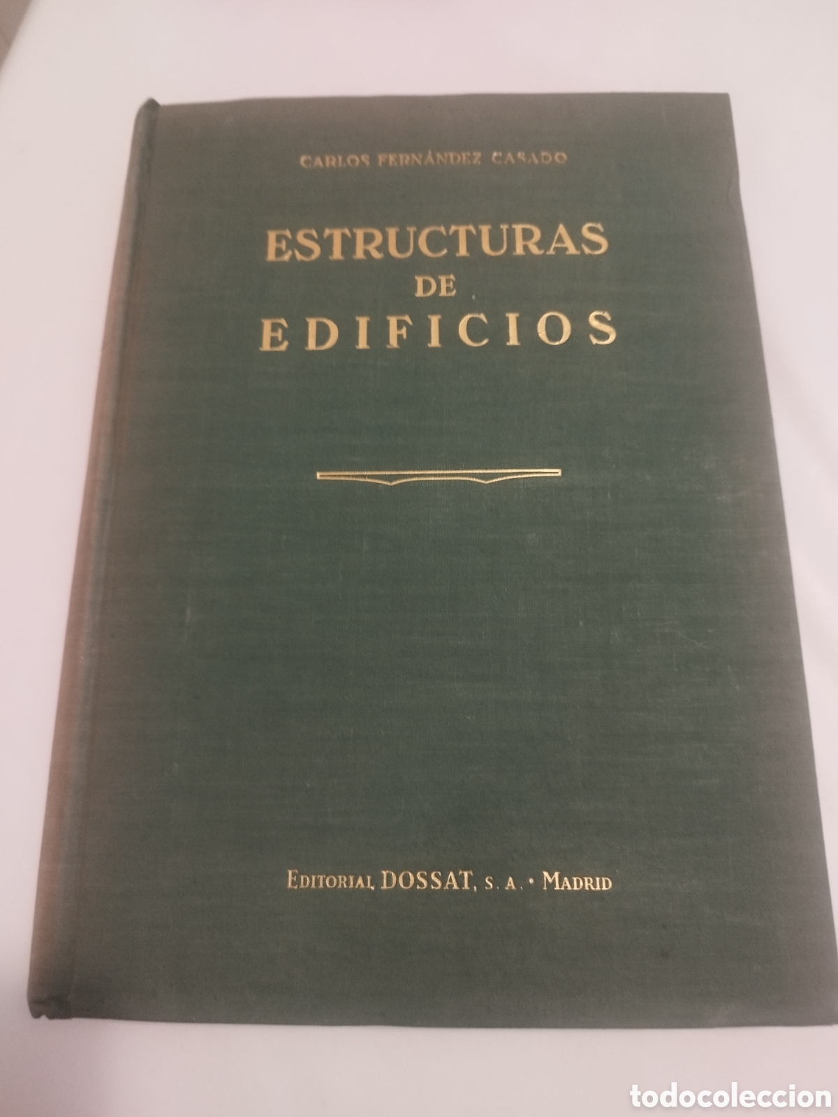 Libros de segunda mano: FERNANDEZ CASADO: ESTRUCTURAS DE EDIFICIOS. SEGUNDA PARTE FORMULARIO Y EJEMPLOS. ED. DOSSAT 1955