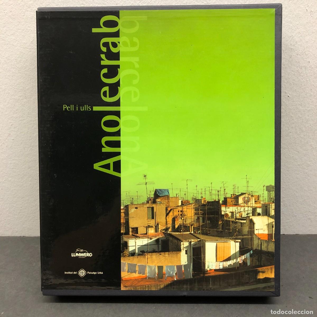 Libros de segunda mano: BARCELONA/ANOLECRAB - 18 ANYS - PELL I ULLS - LOTE 2 LIBROS - LUNWERG EDITORES - 2003 / 1467
