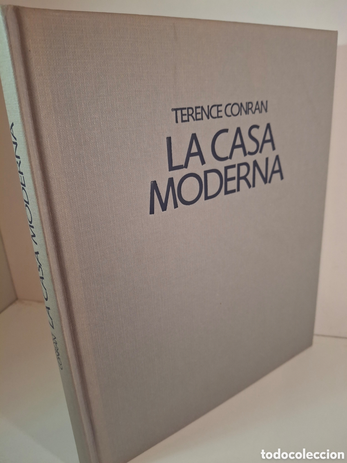 Libri di seconda mano: LA CASA MODERNA, TERENCE CONRAN, EDICIONES FOLIO, 1989