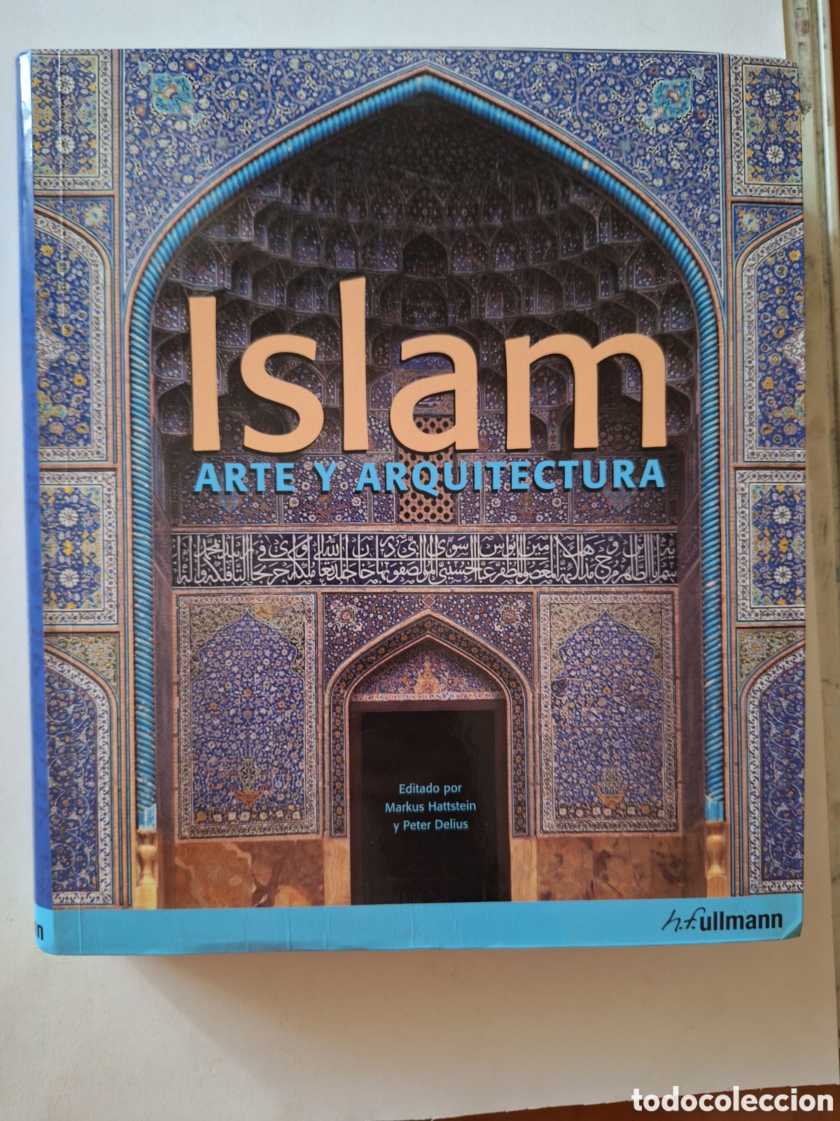 Libros de segunda mano: Islam ARTE Y ARQUITECTURA Ullmann