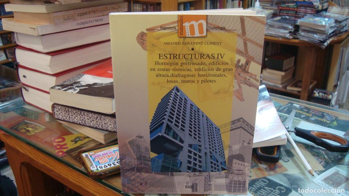 Libros de segunda mano: ESTRUCTURAS IV - BENAVENT CLIMENT, AMADEO