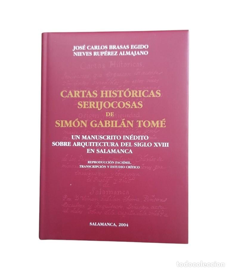 Second hand books: Gabil&aacute;n Tom&eacute;, Sim&oacute;n.- CARTAS HIST&Oacute;RICAS SERIJOCOSAS