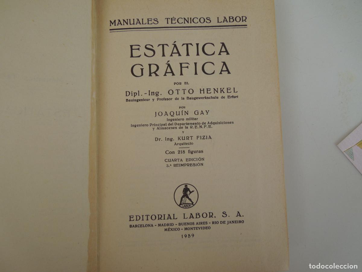 Libros de segunda mano: EST&Aacute;TICA GRAFICA - OTTO HENKEL - DTORIAL LABOR -1959