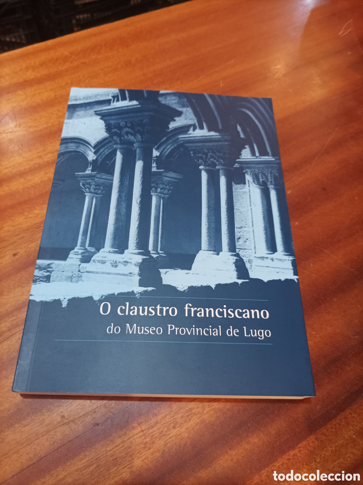Libri di seconda mano: O CLAUSTRO FRANCISCANO DO MUSEO PROVINCIAL DE LUGO..2011
