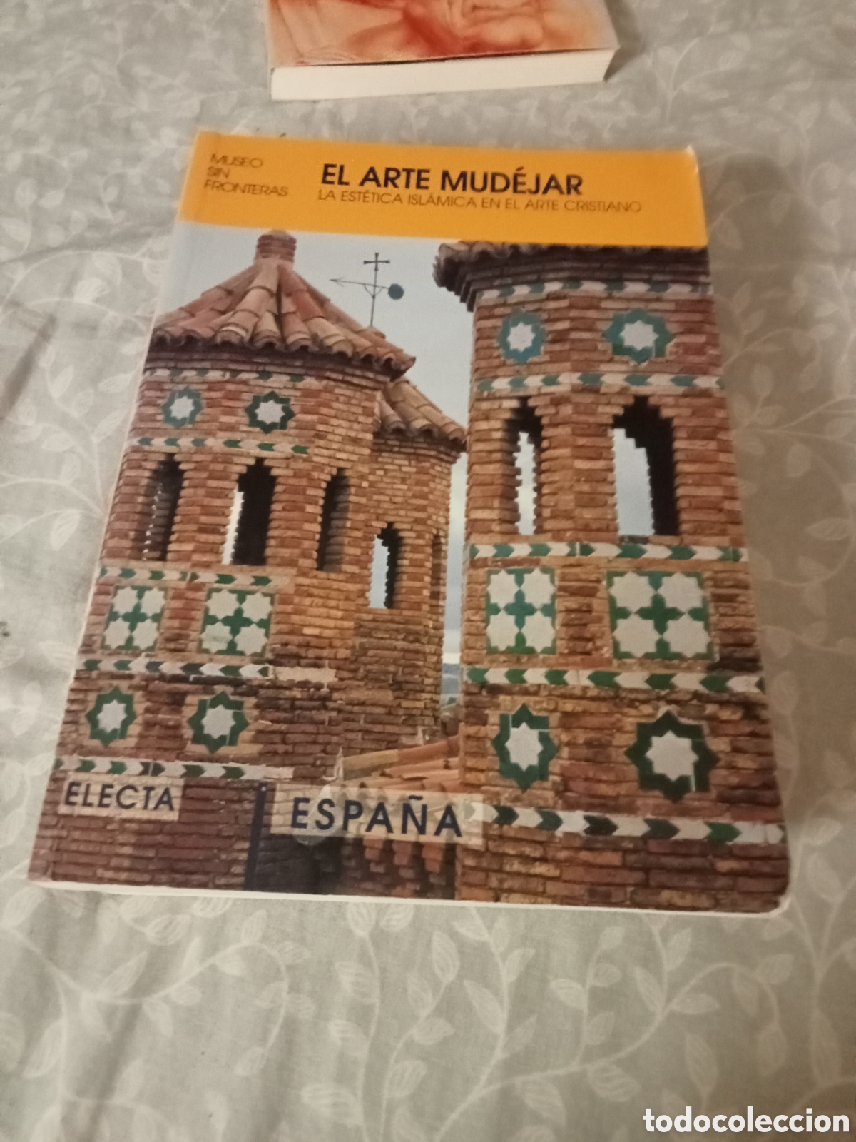 Libros de segunda mano: El Arte Mud&eacute;jar Electa 2000