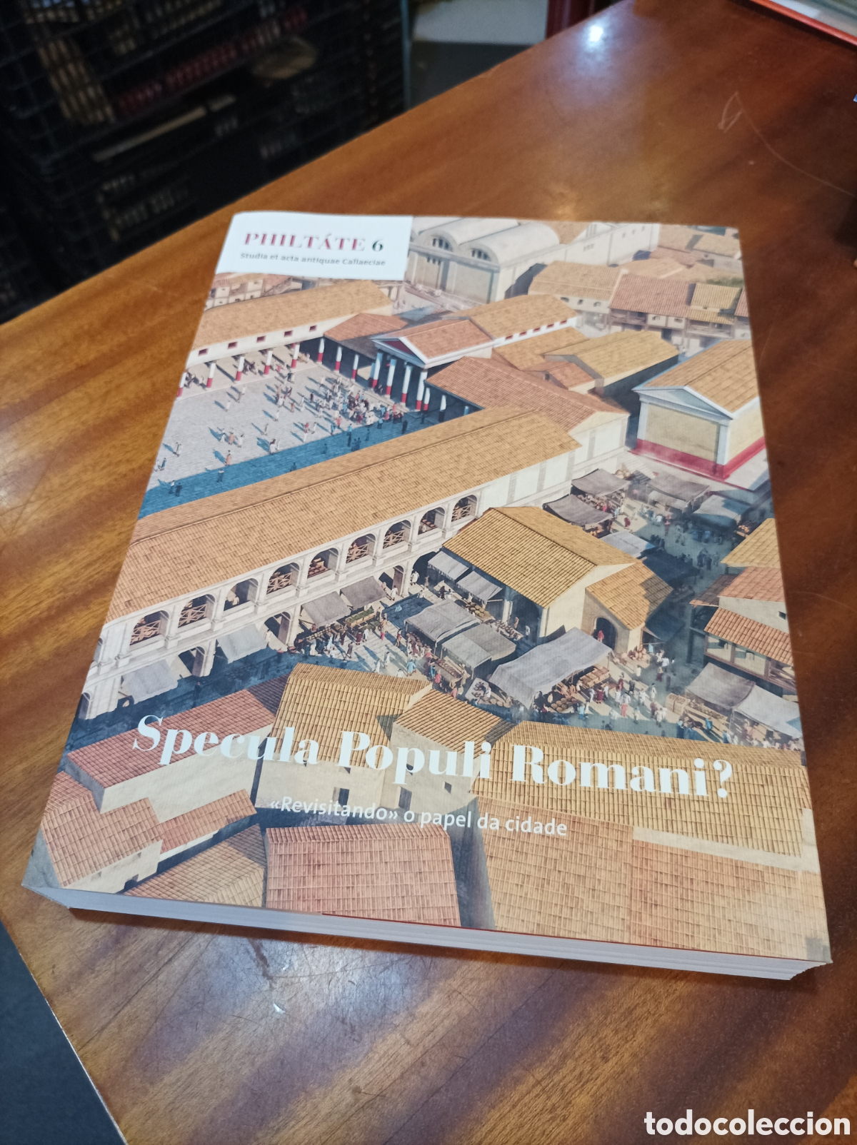 Libros de segunda mano: PHILTATE 6.SPECULA POPULI ROMANI? 2024