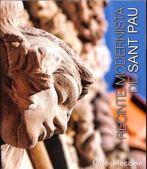 Libros de segunda mano: Recinte Modernista de Sant Pau - Varios Autores - Lunwerg Editores