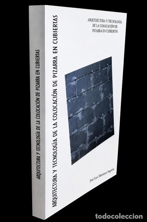 Libri di seconda mano: ARQUITECTURA Y TECNOLOGIA DE LA COLOCACION DE PIZARRA EN CUBIERTAS. CONSTRUCCION.