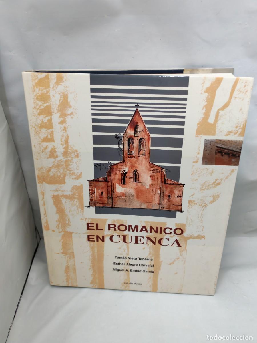 Libros de segunda mano: El Rom&aacute;nico en Cuenca (Primera edici&oacute;n, tapa dura)