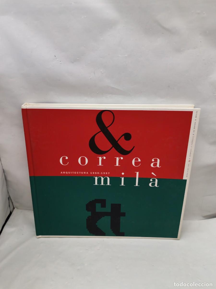 Libros de segunda mano: Correa y Mil&aacute;. Arquitectura 1950-1997 (Primera edici&oacute;n, tapa dura)