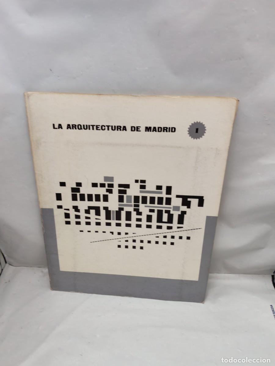 Gebrauchte B&uuml;cher: La arquitectura de MADRID: Separata de HOGAR Y ARQUITECTURA 1 (Incluye gran plano desplegable)