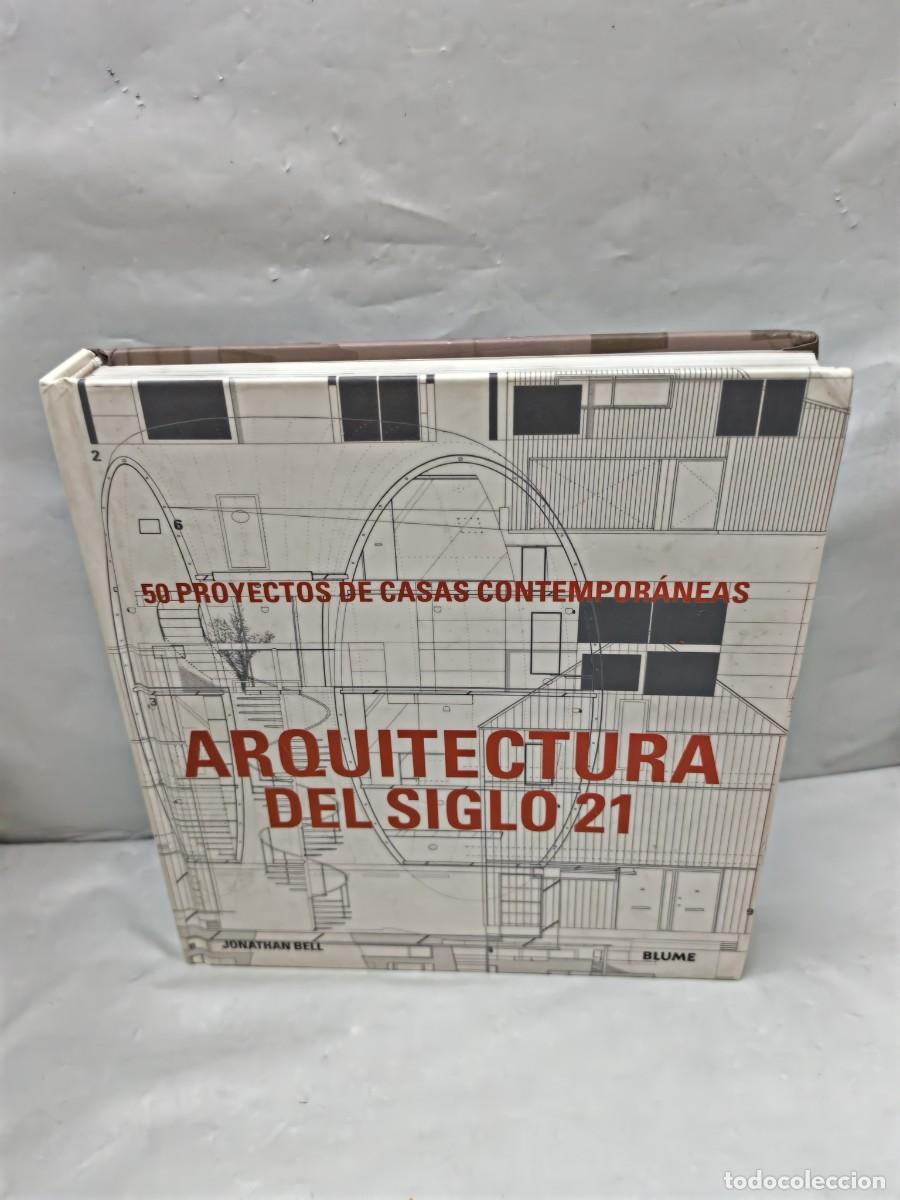 Second hand books: Arquitectura del siglo 21: 50 proyectos de Casas Contempor&aacute;neas (Primera edici&oacute;n, tapa dura)