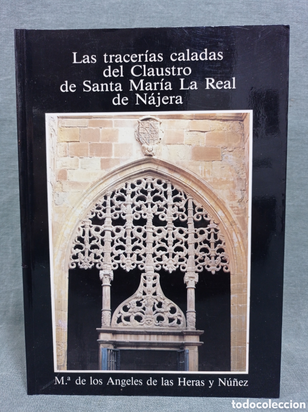 Libros de segunda mano: LAS TRACER&Iacute;AS CALADAS DEL CLAUSTRO DE SANTA MAR&Iacute;A LA REAL DE N&Aacute;JERA - M. A. DE LAS HERAS Y N&Uacute;&Ntilde;EZ