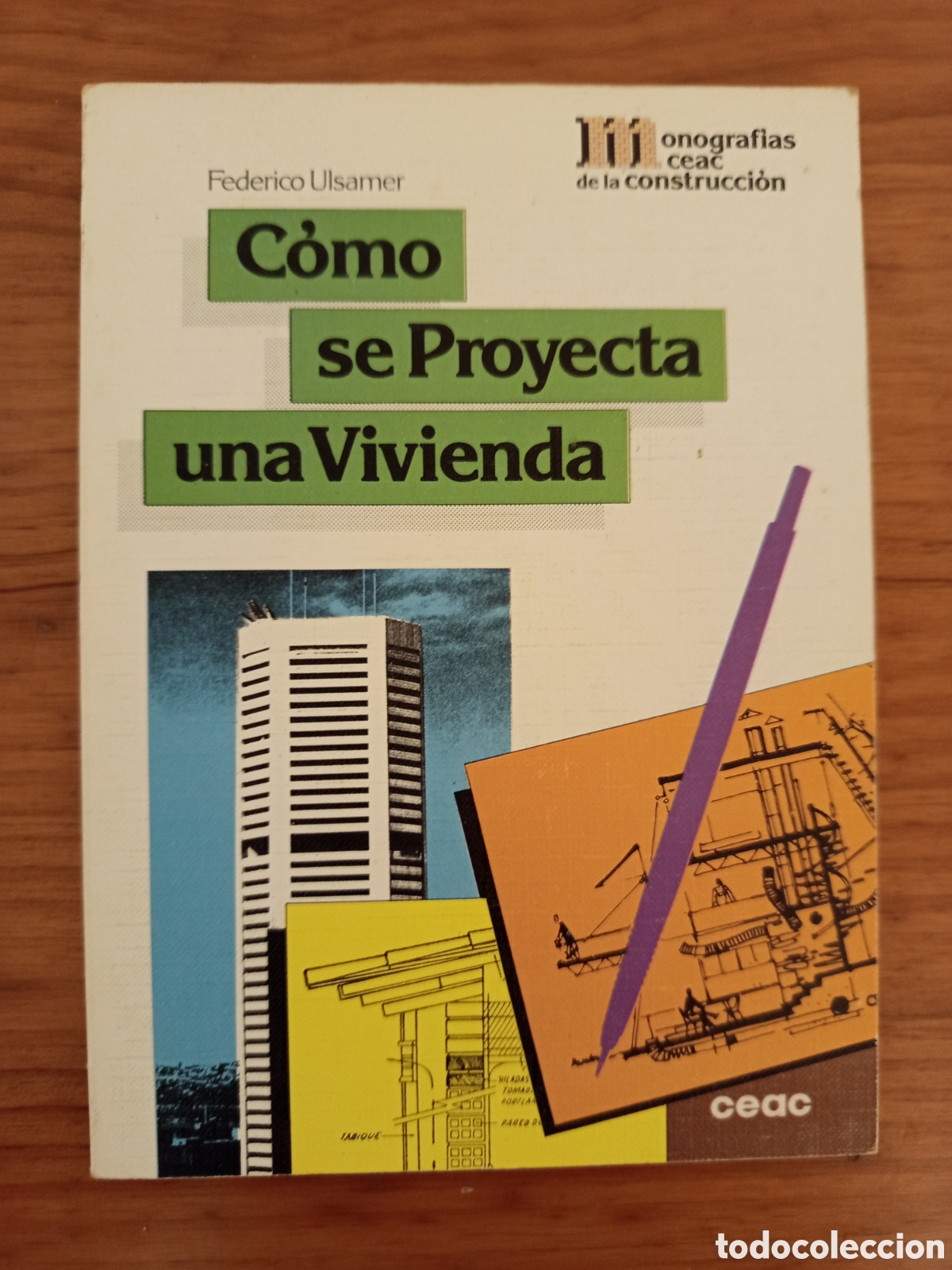 Libros de segunda mano: COMO SE PROYECTA UNA VIVIENDA (FEDERICO ULSAMER)