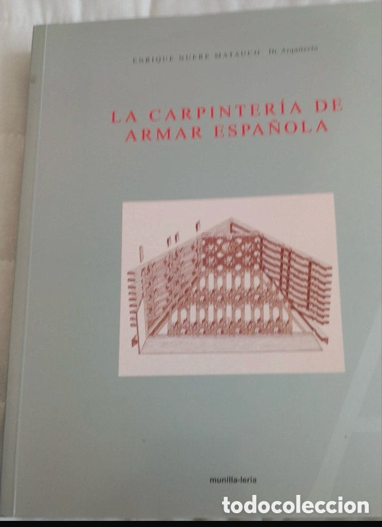 Libros de segunda mano: LA CARPINTER&Iacute;A DE ARMAR ESPA&Ntilde;OLA.