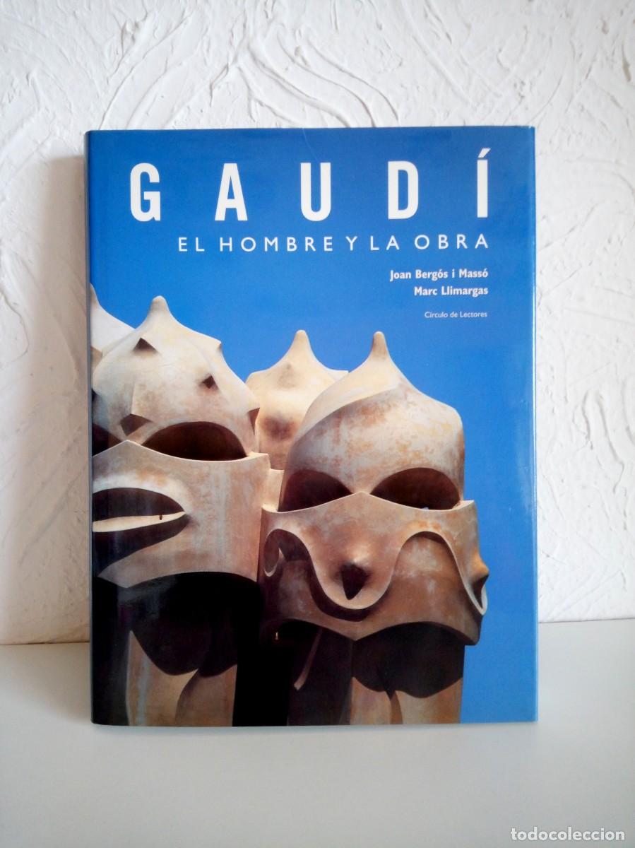 Libros de segunda mano: GAUD&Iacute;.EL HOMBRE Y LA OBRA - JOAN BERG&Oacute;S - C&Iacute;RCULO DE LECTORES - A&Ntilde;O 1999 - LUNWERG EDITORES