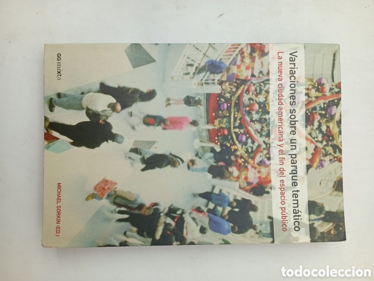 Libros de segunda mano: La nueva ciudad americana y el fin del espacio publico
