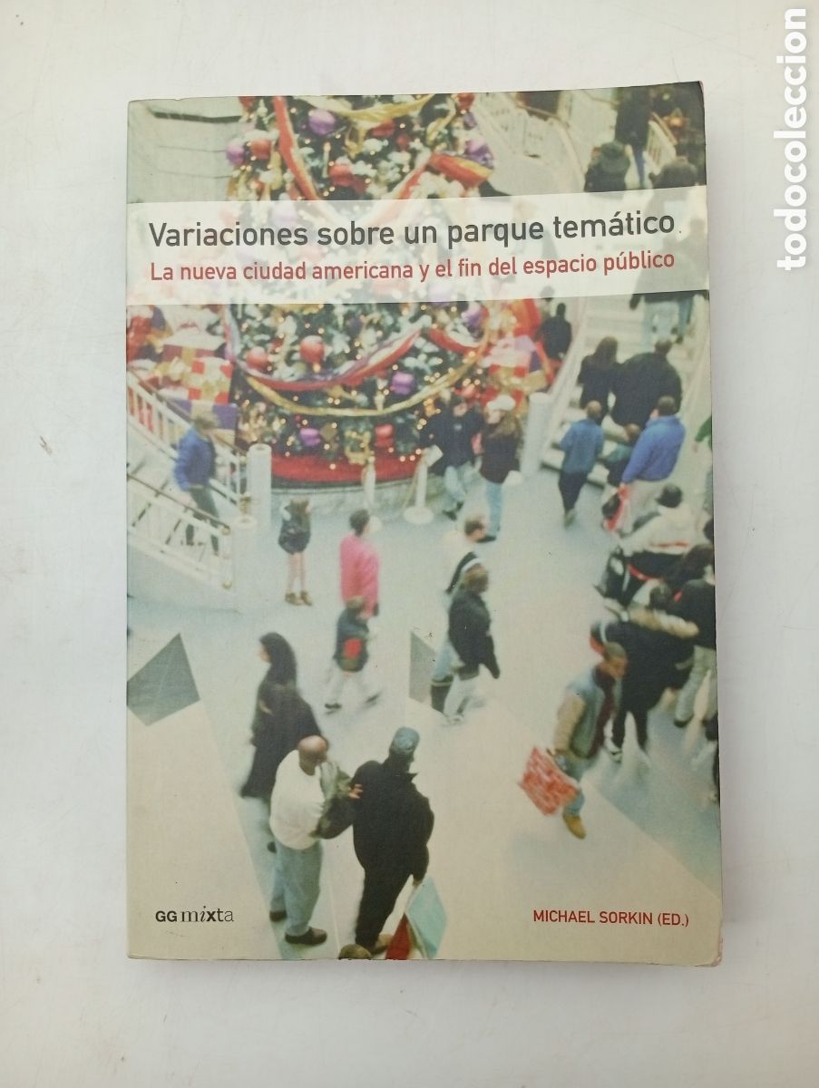 Libros de segunda mano: La nueva ciudad americana y el fin del espacio publico