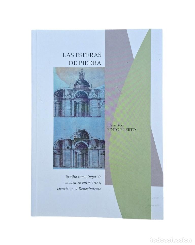 Second hand books: Pinto Puerto, Francisco.- LAS ESFERAS DE PIEDRA