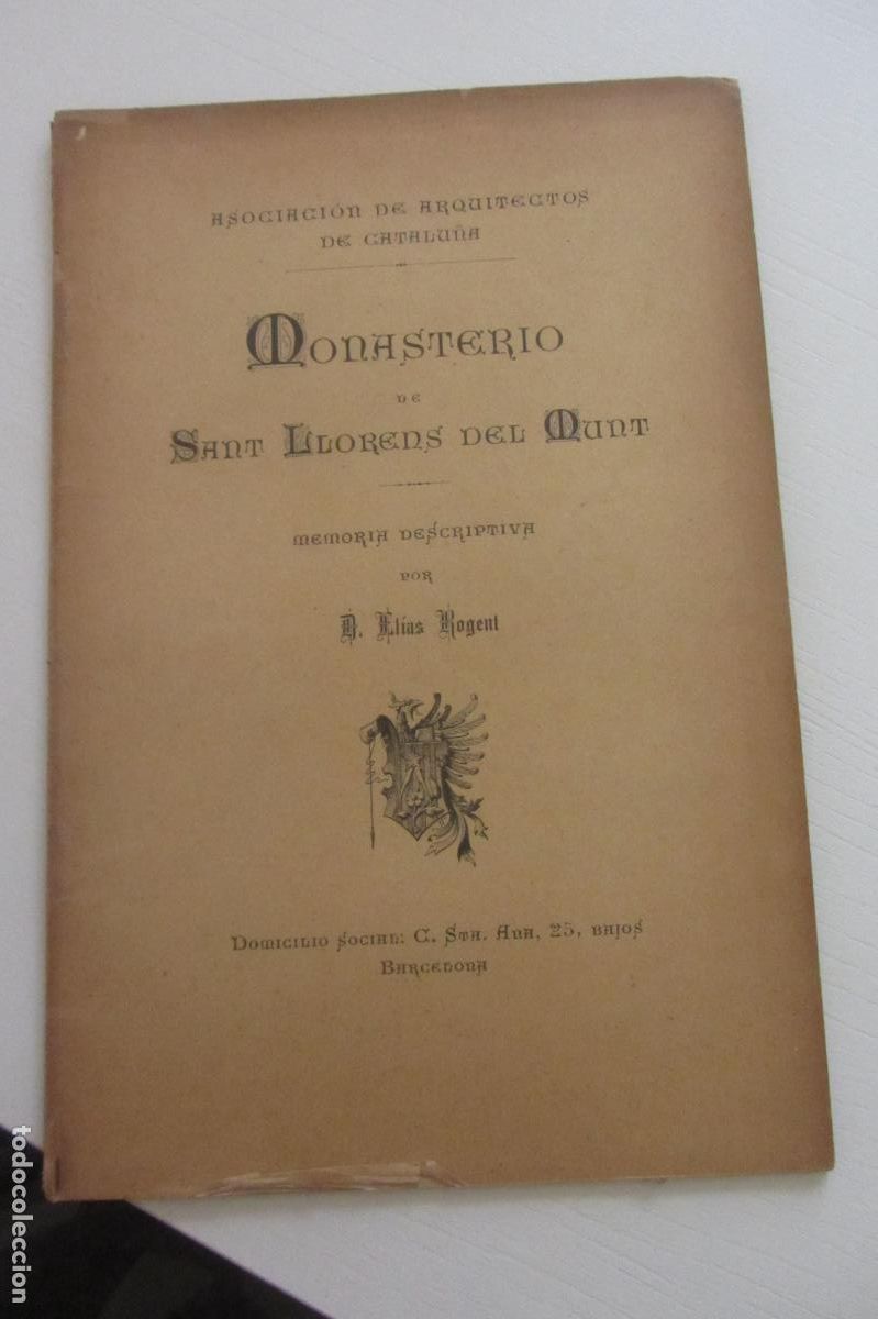 Libros de segunda mano: MONASTERIO DE SANT LLORENS DEL MUNT. MEMORIA DESCRIPTIVA .-- ELIAS ROGENT arx268