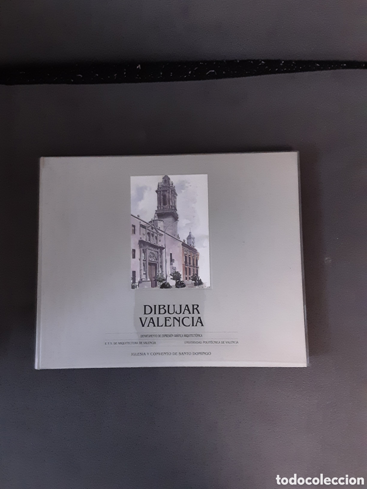 Libros de segunda mano: DIBUJAR VALENCIA IGLESIA Y CONVENTO DE SANTO DOMINGO 1991 ARQUITECTURA