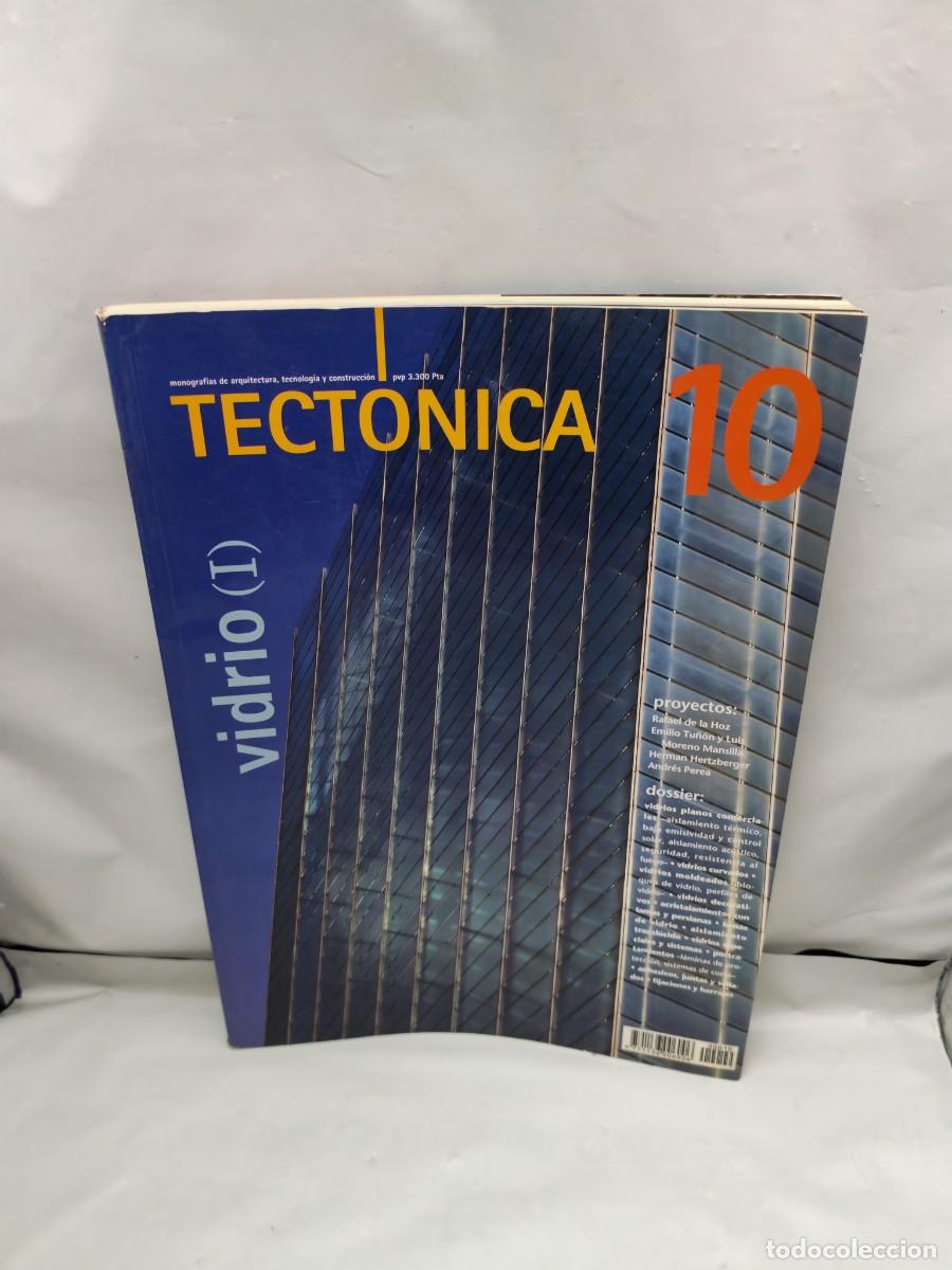 Libros de segunda mano: TECT&Oacute;NICA. Monograf&iacute;as de arquitectura, tecnolog&iacute;a y construcci&oacute;n. No. 10/1999. Vidrio (I)