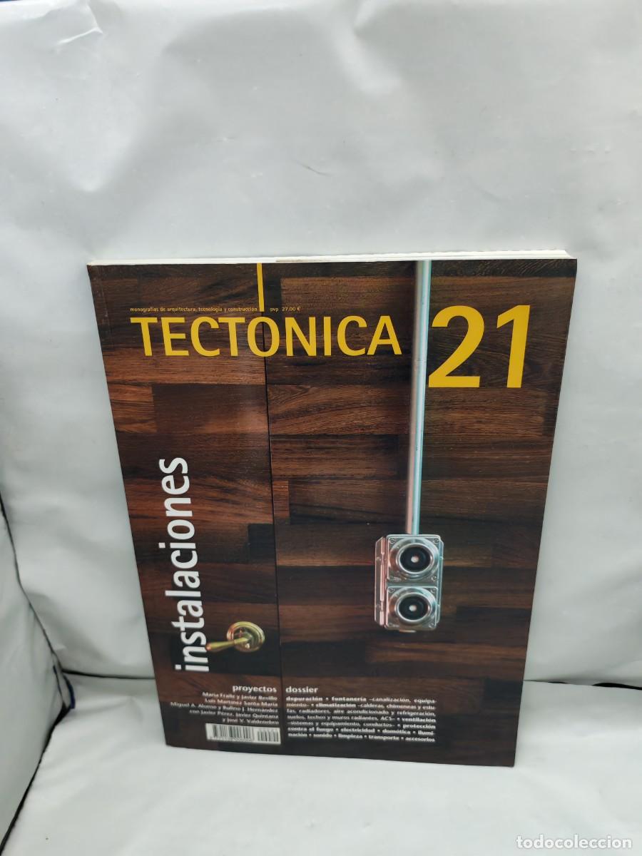 Libros de segunda mano: TECT&Oacute;NICA. Monograf&iacute;as de arquitectura, tecnolog&iacute;a y construcci&oacute;n. No. 21/2006: INSTALACIONES
