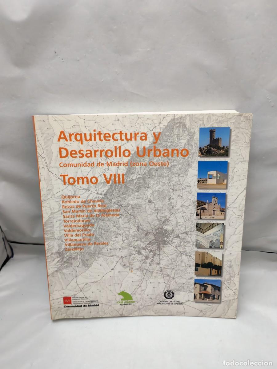 Libros de segunda mano: Arquitectura y desarrollo urbano. Comunidad de Madrid (zona Oeste). Tomo VIII (Edici&oacute;n 1999)